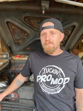 Load image into Gallery viewer, Fuckin&#39; Pro Mod Tee